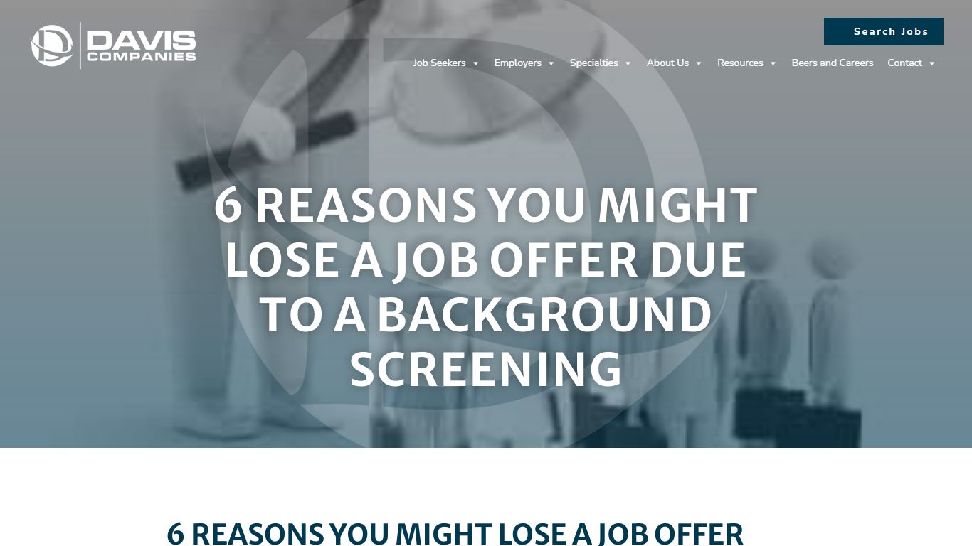 6 Reasons You Might Lose a Job Offer Due to a Background Screening